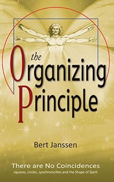 portada The Organizing Principle: There are no Coincidences