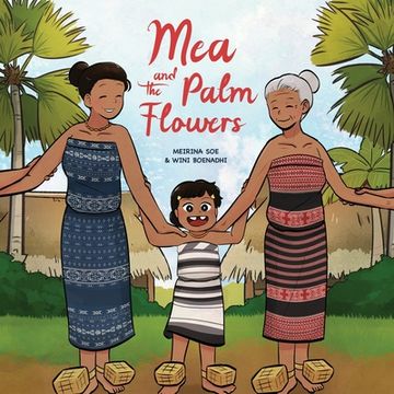 portada Mea and the Palm Flowers (en Inglés)