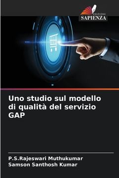 portada Uno studio sul modello di qualità del servizio GAP (en Italiano)
