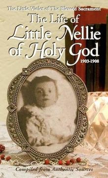 portada Life of Little Nellie Holy of god (in English)