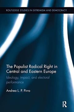 portada The Populist Radical Right in Central and Eastern Europe: Ideology, Impact, and Electoral Performance (en Inglés)