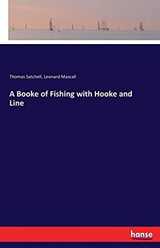 portada A Booke of Fishing With Hooke and Line (in English)