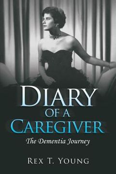 portada Diary of a Caregiver: The Dementia Journey 