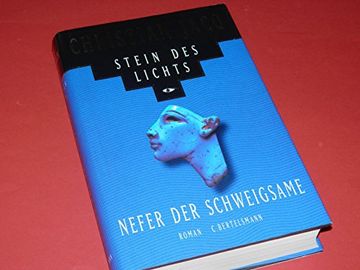 portada Stein des Lichts, Nefer der Schweigsame: Roman. Aus dem Franz. Von Helene Babel.