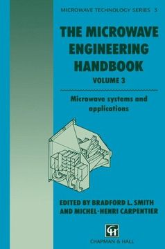 portada The Microwave Engineering Handbook: Microwave systems and applications (Microwave and RF Techniques and Applications)
