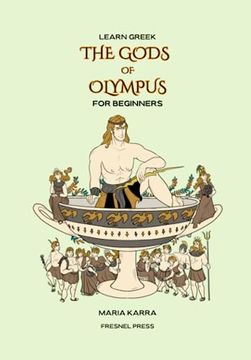 portada Learn Greek: The Gods of Olympus for Beginners (in English)