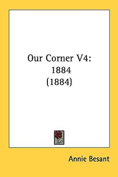 portada our corner v4: 1884 (1884) (en Inglés)