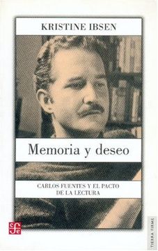 portada Memoria y Deseo. Carlos Fuentes y el Pacto de la Lectura (in Spanish)