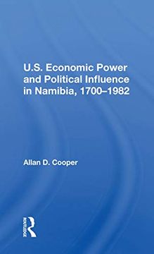portada U. S. Economic Power and Political Influence in Namibia, 1700-1982 (in English)