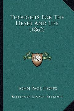 portada thoughts for the heart and life (1862) (in English)