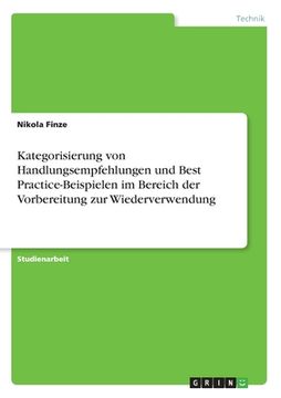 portada Kategorisierung von Handlungsempfehlungen und Best Practice-Beispielen im Bereich der Vorbereitung zur Wiederverwendung (en Alemán)
