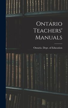 portada Ontario Teachers' Manuals (en Inglés)