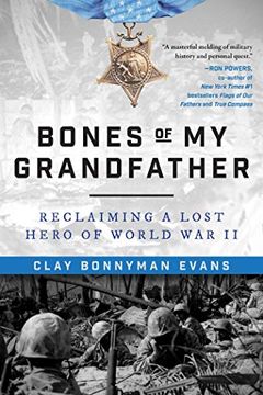 portada Bones of my Grandfather: Reclaiming a Lost Hero of World war ii (en Inglés)