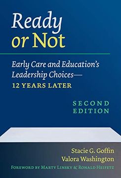 portada Ready or Not: Early Care and Education'S Leadership Choices―12 Years Later (Early Childhood Education) (en Inglés)