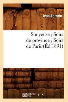 portada Sonyeuse Soirs de Province Soirs de Paris (Éd.1891) (en Francés)