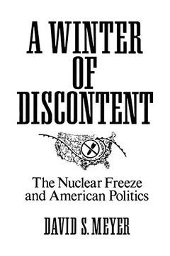 portada A Winter of Discontent: The Nuclear Freeze and American Politics (in English)
