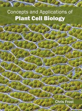 portada Concepts and Applications of Plant Cell Biology (en Inglés)