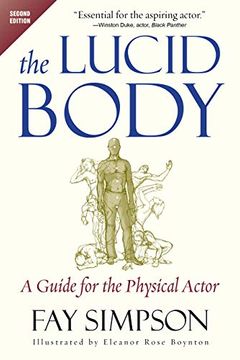portada The Lucid Body: A Guide for the Physical Actor (in English)