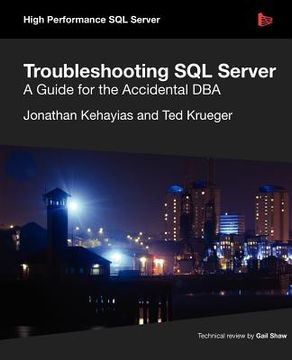 portada troubleshooting sql server - a guide for the accidental dba