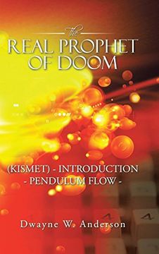 portada The Real Prophet of Doom (Kismet) - Introduction - Pendulum Flow - (en Inglés)