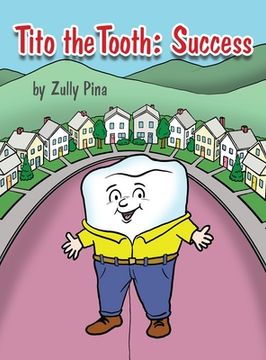 portada Tito the Tooth: Success (en Inglés)