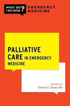 portada Palliative Care in Emergency Medicine (What do i do now Emergency Medicine) 