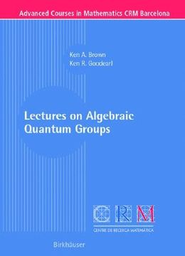 portada lectures on algebraic quantum groups (en Inglés)