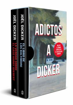 portada Estuche adictos a Dicker (El libro de los Baltimore y La verdad sobre el caso Harry Quebert) Edición limitada incluye el - Dicker, joel - Libro Físico