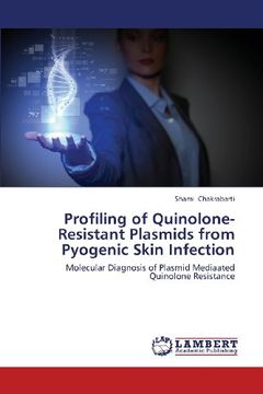 portada Profiling of Quinolone-Resistant Plasmids from Pyogenic Skin Infection