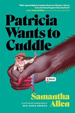 portada Patricia Wants to Cuddle: A Novel (in English)