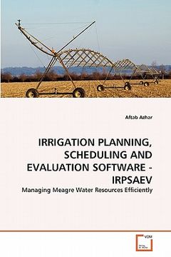 portada irrigation planning, scheduling and evaluation software - irpsaev (en Inglés)