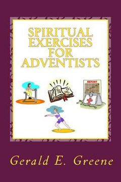portada Spiritual Exercises for Adventists (en Inglés)