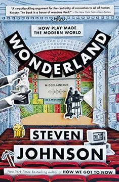 portada Wonderland: How Play Made the Modern World 