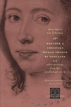 portada Whether a Christian Woman Should be Educated and Other Writings From her Intellectual Circle (The Other Voice in Early Modern Europe) (en Inglés)