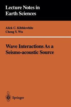 portada wave interactions as a seismo-acoustic source (en Inglés)