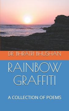 portada Rainbow Graffiti: A Collection of Poems (en Inglés)