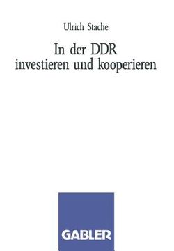 portada In Der DDR Investieren Und Kooperieren (en Alemán)