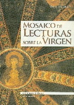 portada Mosaico de lecturas sobre la Virgen (Celebrar y orar)