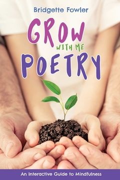 portada Grow with Me Poetry (en Inglés)