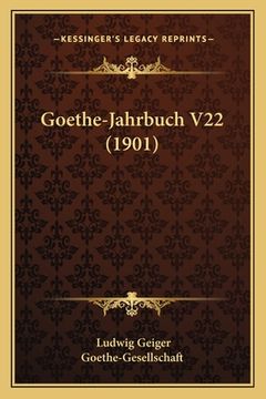 portada Goethe-Jahrbuch V22 (1901) (en Alemán)