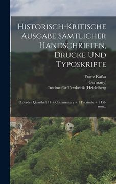 portada Historisch-kritische Ausgabe Sämtlicher Handschriften, Drucke Und Typoskripte: Oxforder Quartheft 17 + Commentary + 1 Facsimile + 1 Cd-rom... (en Alemán)