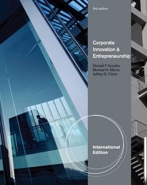 portada Corporate Innovation & Entrepreneurship, International Edition: Entrepreneurial Development Within Organizations