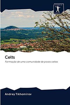 portada Celts: Formação de uma Comunidade de Povos Celtas