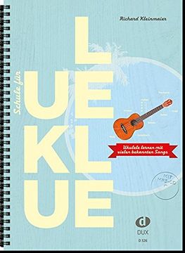 portada Schule für Ukulele: Ukulele Lernen mit Vielen Bekannten Songs