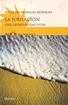 portada La Jubilación: Una Oportunidad Vital (in Spanish)