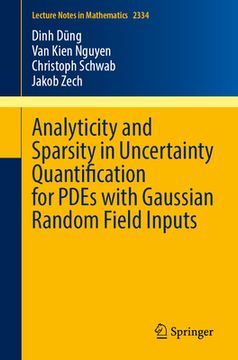 portada Analyticity and Sparsity in Uncertainty Quantification for Pdes with Gaussian Random Field Inputs (en Inglés)