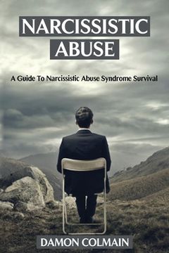portada Narcissistic Abuse: A Guide to Narcissistic Abuse Syndrome Survival (en Inglés)