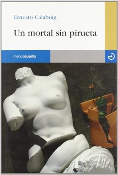 portada Un Mortal sin Pirueta (in Spanish)