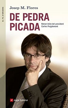 portada De pedra picada: Retrat íntim del president Carles Puigdemont (El fil d'Ariadna)