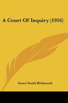 portada a court of inquiry (1916) (in English)
